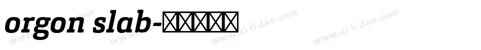 orgon slab字体转换